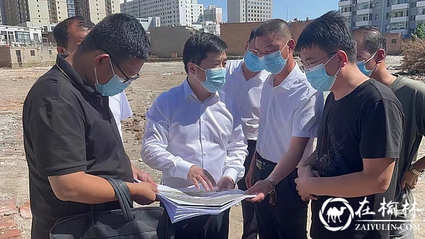 横山区政府副区长尤文博调研城区重点工程建设情况